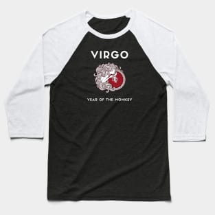 VIRGO / Year of the MONKEY Baseball T-Shirt